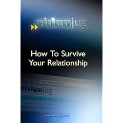 How To Survive Your Relationship