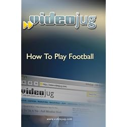 How To Play Football