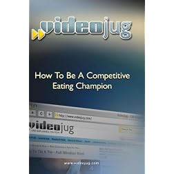 How To Be A Competitive Eating Champion