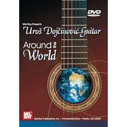 Uros Dojcinovic Guitar: Around the World