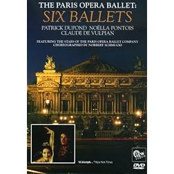 The Paris Opera Ballet: Six Ballets