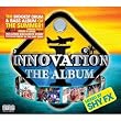 Innovation: The Album (disc 1: Innovation in the Sun '08)