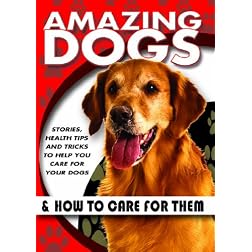 Amazing Dogs