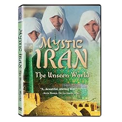 Mystic Iran: The Unseen World