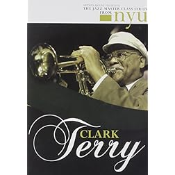 Clark Terry: The Jazz Master Class Series from NYU