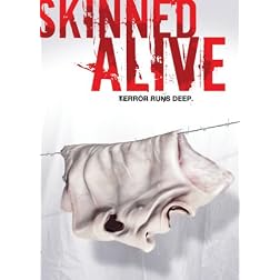Skinned Alive