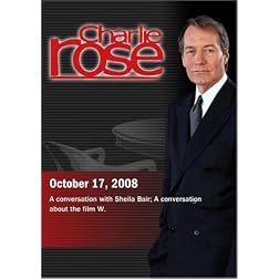Charlie Rose -  Sheila Bair / A conversation about the film W. (October 17, 2008)