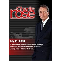 Charlie Rose (July 11, 2008)