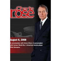 Charlie Rose (August 6, 2008)
