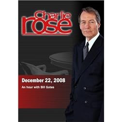 Charlie Rose - Bill Gates (December 22, 2008)