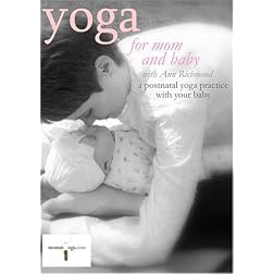 Yoga for Mom and Baby: A Postnatal Yoga Workout with Your Baby