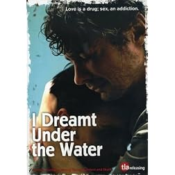 I Dreamt Under Water