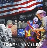 Déjà Vu Live by Crosby Stills and Nash