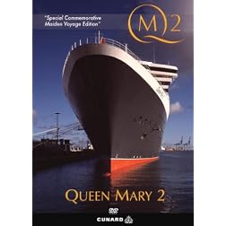 QM2 - The Queen Mary 2; Special Commemorative Maiden Voyage Edition