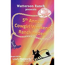 Cowgirl Weekend 2008