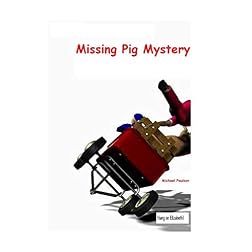 The Baker Street Bunch & the Missing Pig Mystery