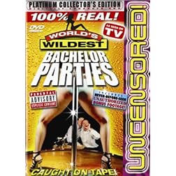 World's Wildest Bachelor Parties
