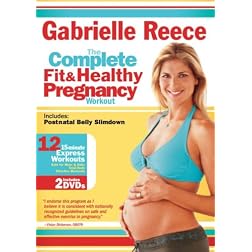 Gabrielle Reece The Complete Fit and Healthy Pregnancy