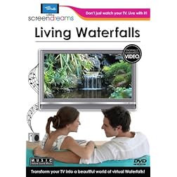 Screen Dreams:Living Waterfalls