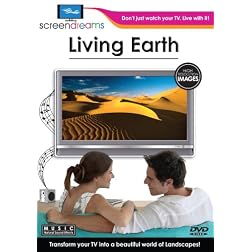 Screen Dreams:Living Earth