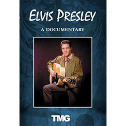 Elvis Presley - A Documentary