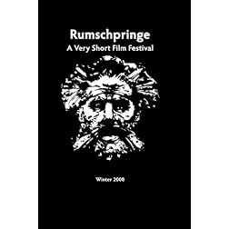 Rumschpringe: A Very Short Film Festival (2008)