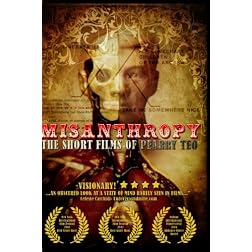 Misanthropy: The Short Films of Pearry Teo