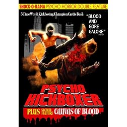 Psycho Horror Double Feature: Psycho Kickboxer/Canvas of Blood