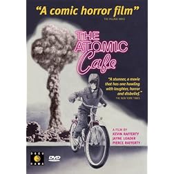 The Atomic Cafe (Collector's Edition)