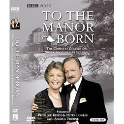 To the Manor Born: The Complete Series