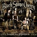 Folklore and Superstition by Black Stone Cherry