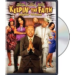 Keepin' the Faith: Higher Ground
