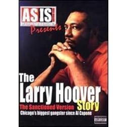 As Is: The Larry Hoover Story - The Sanctioned Version