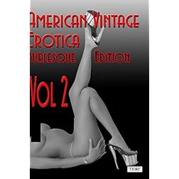 Vintage Erotica (Burlesque Edition) Vol. 2 - 2008
