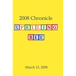 2008 Chronicle Spelling Bee
