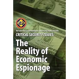Critical Security Issues: The Reality of Economic Espionage