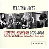 The Peel Sessions 79 - 81 by Killing Joke