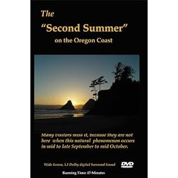 The Second Summer on the Oregon Coast