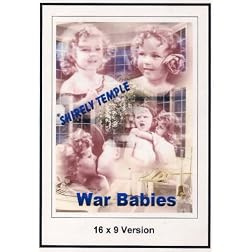 War Babies Shirely Temple 16x9 Widescreen TV