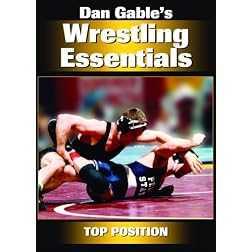 Dan Gable's Wrestling Essentials: Top Position DVD