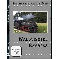 Steaming Through The World Waldviertel Express (PAL)