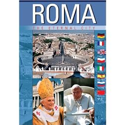 Roma The Eternal City