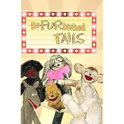 ReFURbished Tails