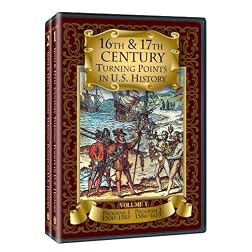 16th & 17th Century Turning Points in U.S. History