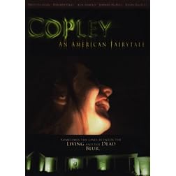 Copley: An American Fairytale