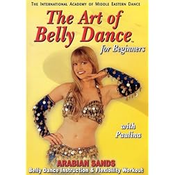 Art of Bellydance for Beginners: Arabian Sands with Paulina