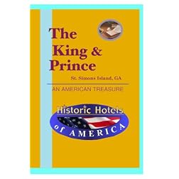 Historic Hotels of America: The King & Prince