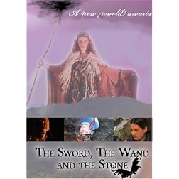 The Sword, the Wand & the Stone