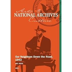 Our Neighbors Down the Road, 1942