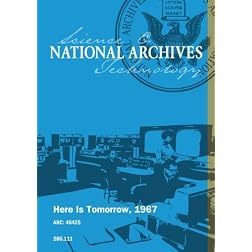 Here Is Tomorrow, 1967